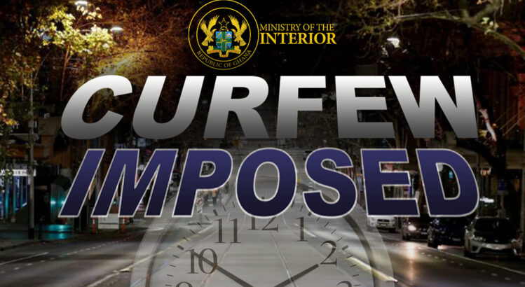 Interior Ministry Renews Curfew In Bunkpurugu